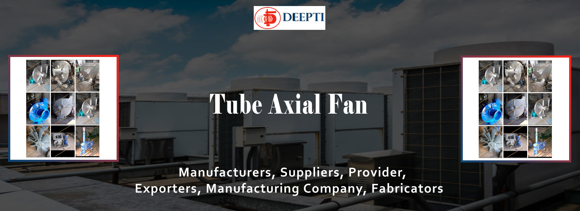 Tube Axial Fan Fabricators